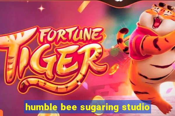 humble bee sugaring studio